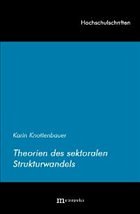 Theorien des sektoralen Strukturwandels