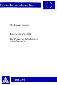 Emotionen im Team - Angehrn, Alex Benedikt