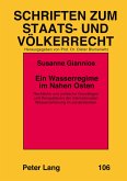 Ein Wasserregime im Nahen Osten