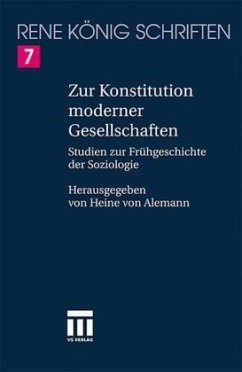 Zur Konstitution moderner Gesellschaften - von Alemann, Heine (Hrsg.)