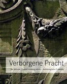 Verborgene Pracht Verborgene Pracht