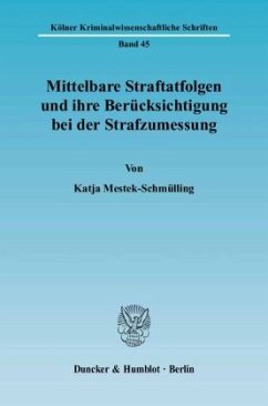 Cover Mittelbare Straftatfolgen und ihre Berücksichtigung bei der Strafzumessung.