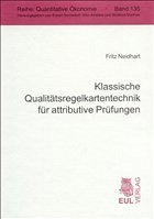 Klassische Qualitätsregelkartentechnik für attributive Prüfungen