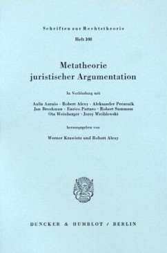 Metatheorie juristischer Argumentation. - Krawietz, Werner / Alexy, Robert (Hgg.)