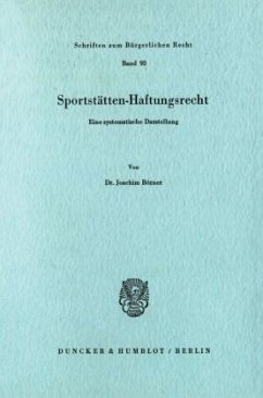 Sportstätten-Haftungsrecht. - Börner, Joachim