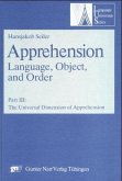 The Universal Dimension of Apprehension / Apprehension. Das sprachliche Erfassen von Gegenständen 3