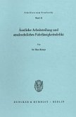 Ärztliche Arbeitsteilung und strafrechtliches Fahrlässigkeitsdelikt.