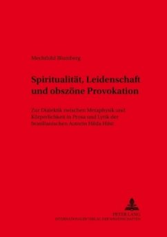 Spiritualität, Leidenschaft und obszöne Provokation - Blumberg, Mechthild