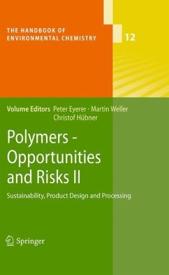 Polymers - Opportunities and Risks II - Eyerer, Peter / Weller, Martin / Hübner, Christof (Hrsg.)