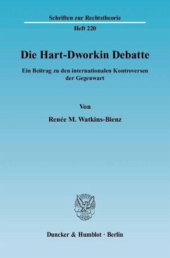 Die Hart-Dworkin Debatte - Watkins-Bienz, Renée M.