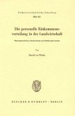 Die personelle Einkommensverteilung in der Landwirtschaft. Messungsmethoden, Beschreibung und Erklärungsversuche.
