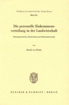 Cover Die personelle Einkommensverteilung in der Landwirtschaft. Messungsmethoden, Beschreibung und Erklärungsversuche.