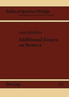 Additional Essays on Seneca - Motto, Anna Lydia