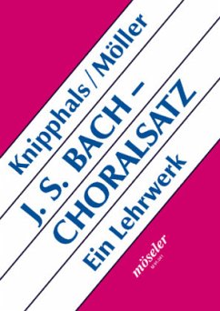 Johann Sebastian Bach - Choralsatz - Knipphals, Hans-Jürgen;Möller, Dirk