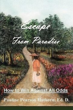Escape from Paradise - Hathorn, Ed D. Pauline Pearson