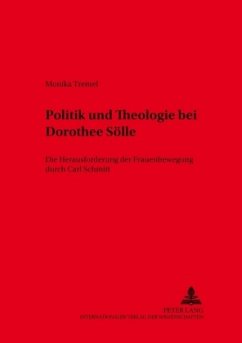 Politik und Theologie bei Dorothee Sölle - Tremel, Monika