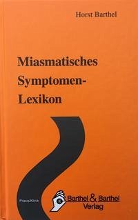 Miasmatisches Symptomen-Lexikon