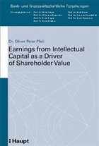 Earnings from Intellectual Capital as a Driver of Shareholder Value - Pfeil, Oliver Peter