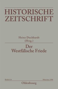 Der Westfälische Friede - Duchhardt, Heinz (Hrsg.)