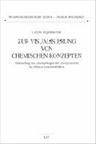 Cover Zur Visualisierung von chemischen Konzepten