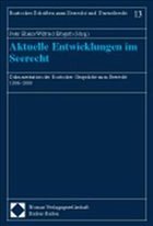 Aktuelle Entwicklungen im Seerecht - Ehlers, Peter / Erbguth, Wilfried (Hgg.)