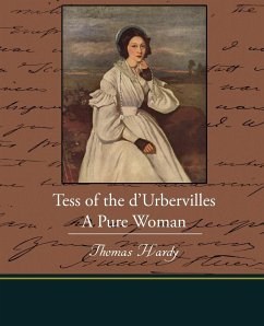Tess of the d Urbervilles A Pure Woman - Hardy, Thomas