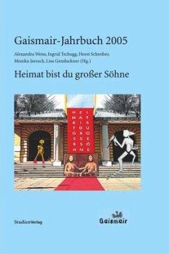 Gaismair-Jahrbuch 2005 - Weiß, Alexandra;Tschugg, Ingrid;Schreiber, Horst