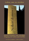 Leben, um zu sterben Leben, um zu sterben