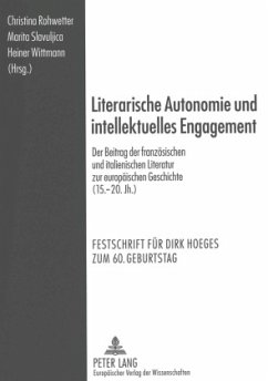 Literarische Autonomie und intellektuelles Engagement