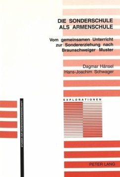 Die Sonderschule als Armenschule - Hänsel, Dagmar;Schwager, Hans-Joachim