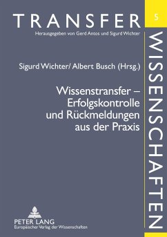 Wissenstransfer ¿ Erfolgskontrolle und Rückmeldungen aus der Praxis