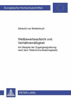 Cover Wettbewerbsaufsicht und Verhältnismäßigkeit