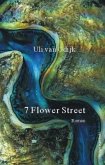7 Flower Street 7 Flower Street