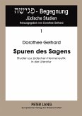 Spuren des Sagens Spuren des Sagens