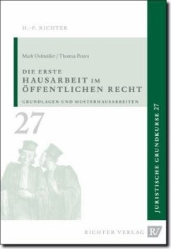 Die erste Hausarbeit im Öffentlichen Recht - Peters;Oelmüller