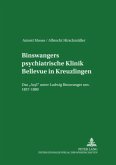 Binswangers psychiatrische Klinik Bellevue in Kreuzlingen