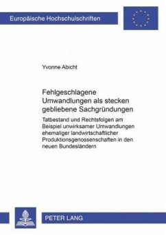 Cover Fehlgeschlagene Umwandlungen als stecken gebliebene Sachgründungen