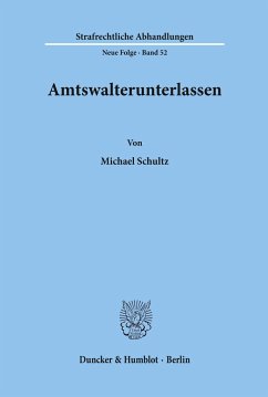 Amtswalterunterlassen. - Schultz, Michael