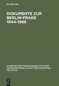 Dokumente zur Berlin-Frage 1944¿1966
