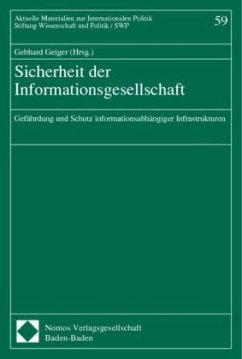 Sicherheit der Informationsgesellschaft - Geiger, Gebhard (Hrsg.)