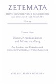 Wissen, Kommunikation und Selbstdarstellung: Zur Struktur und Charakteristik römischer Fachtexte der frühen Kaiserzeit Wissen, Kommunikation und Selbstdarstellung: Zur Struktur und Charakteristik römischer Fachtexte der frühen Kaiserzeit