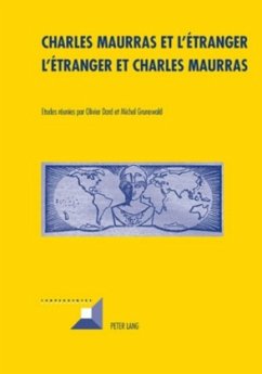 Charles Maurras et l'étranger - L'étranger et Charles Maurras