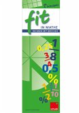 FIT in Mathe. Rechnen mit Brüchen