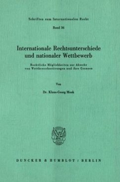Cover Internationale Rechtsunterschiede und nationaler Wettbewerb.