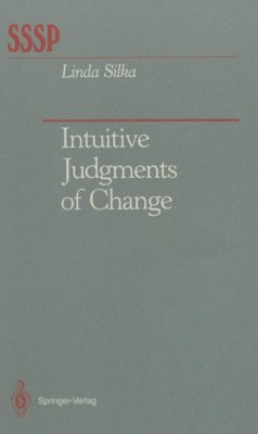 Intuitive Judgments of Change - Silka, Linda