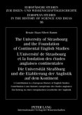The University of Strasbourg and the Foundation of Continental English Studies- L'Université de Strasbourg et la fondati