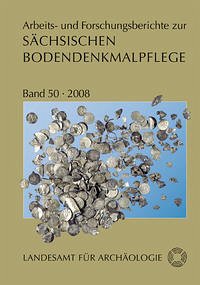 Arbeits- und Forschungsberichte zur sächsischen Bodendenkmalpflege / Arbeits- und Forschungsberichte zur sächsischen Bodendenkmalpflege - Westphalen, Thomas