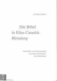 Die Bibel in Elias Canettis "Blendung"