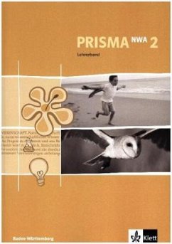 Cover 6. Schuljahr, Lehrerband / Prisma Naturwissenschaftliches Arbeiten (NWA), Ausgabe Baden-Württemberg .2