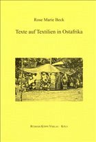 Texte auf Textilien in Ostafrika. Sprichwörtlichkeit als Eigenschaft ambiger Kommunikation - Beck, Rose Marie